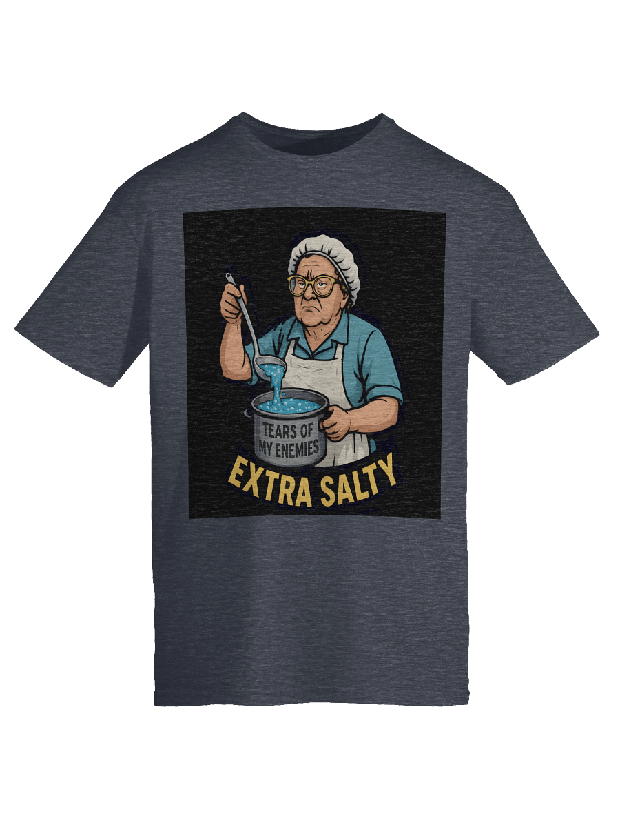 Extra Salty T-Shirt | Billy Madison Lunch Lady Parody | Funny Meme Gamer Tee product image (124)
