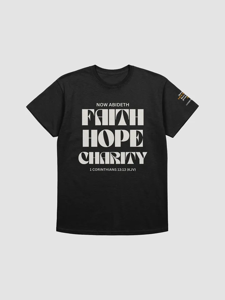 Faith, Hope, Charity T-Shirt product image (1)