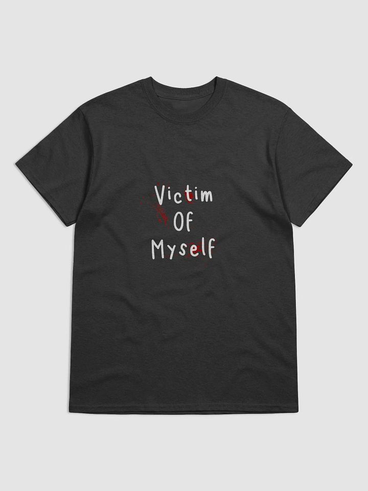 Victim Of Myself Shirt product image (1)