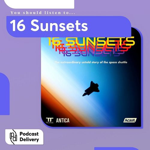 Embark on a thrilling journey with 16 Sunsets, a 10-part podcast series diving into NASA's Space Shuttle saga. Hosted by @drk...