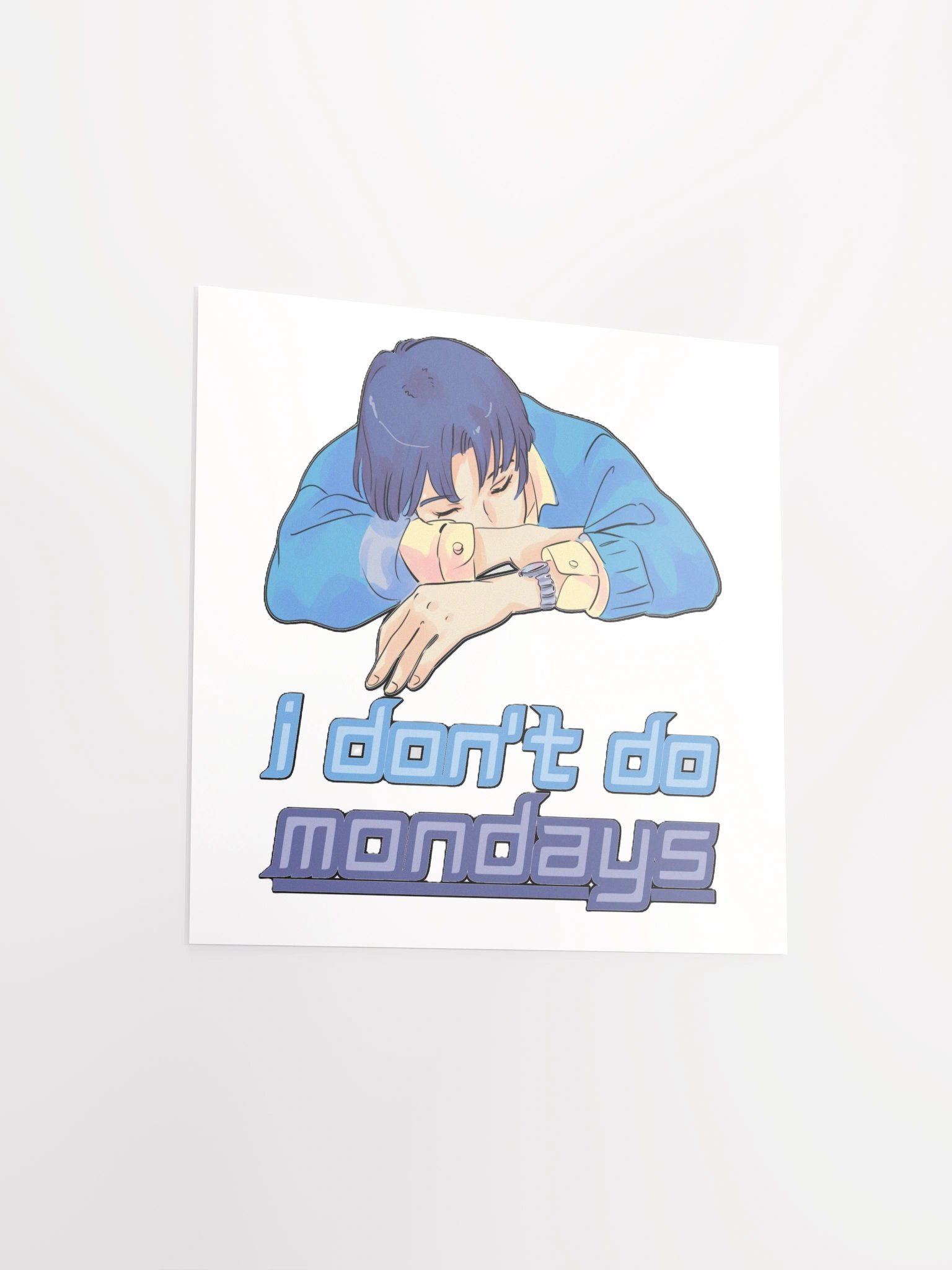 I DON'T DO MONDAYS product image (12)