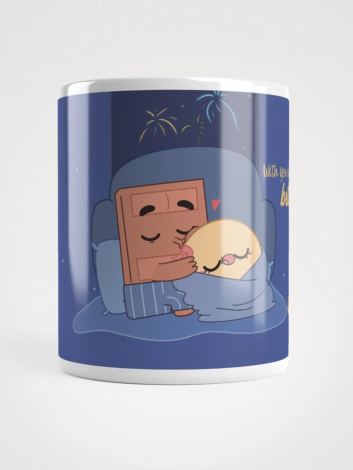 With your every Year is better | Mug product image (1)