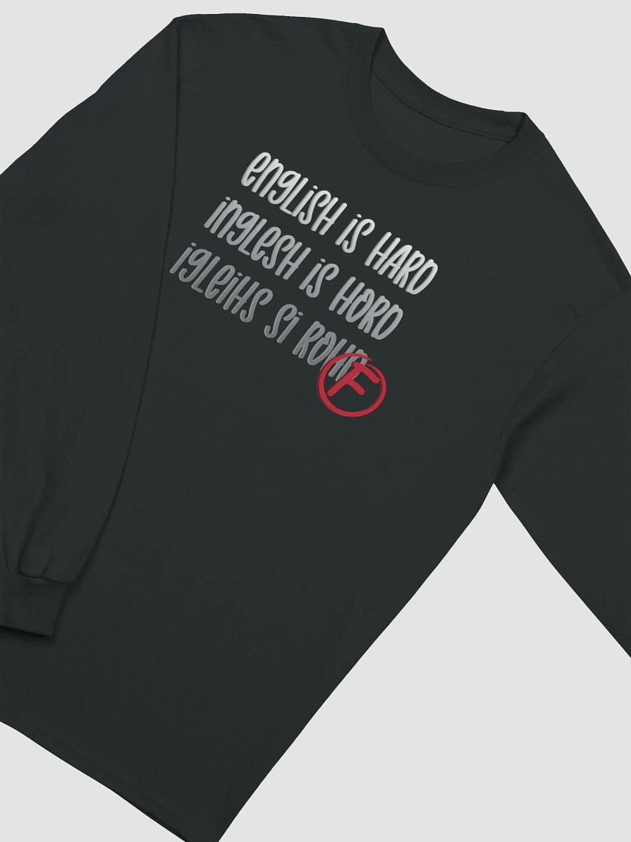 English Is Hard Long Sleeve - Light Text product image (2)