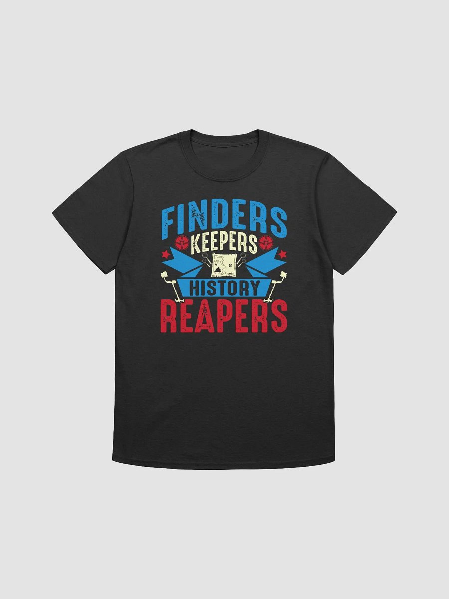 Finders Keepers History Reapers Unisex T-Shirt product image (3)