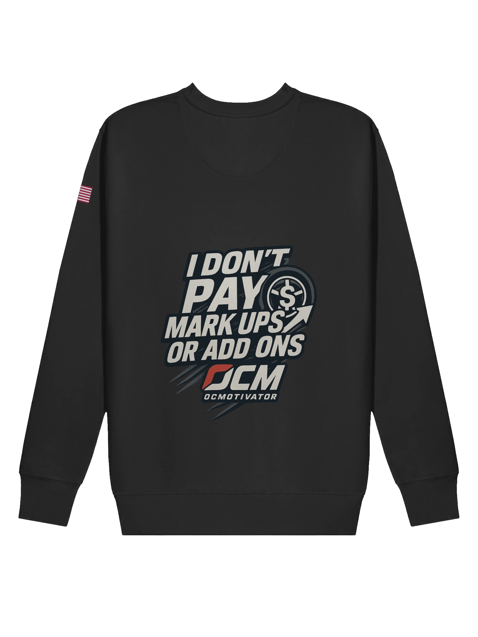 I don't pay mark ups sweatshirt product image (5)