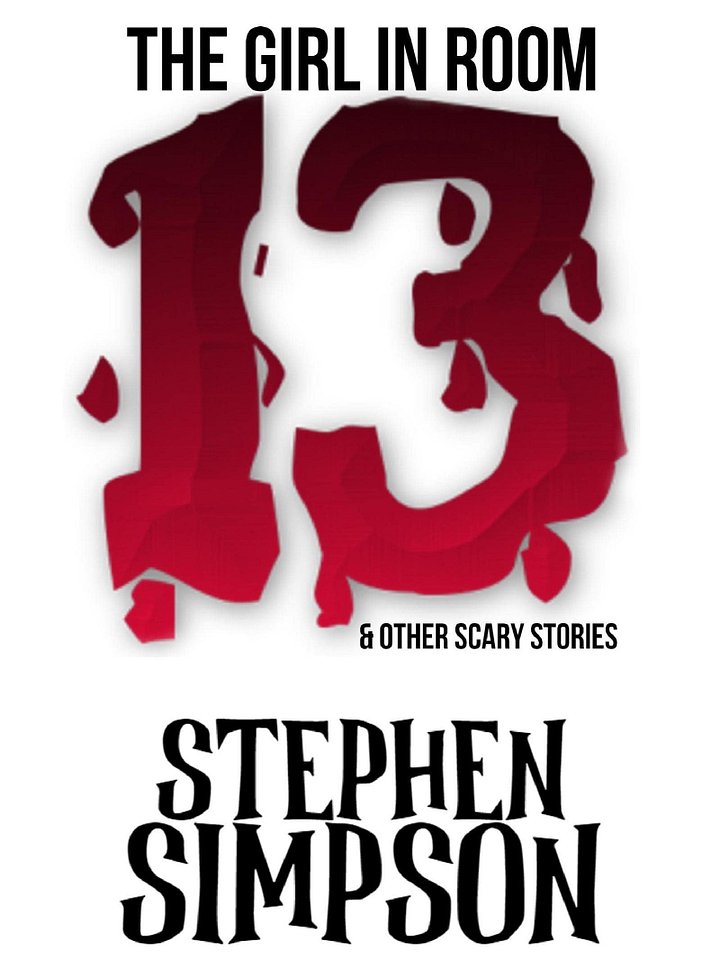 The Girl in Room Thirteen & Other Scary Stories product image (2)