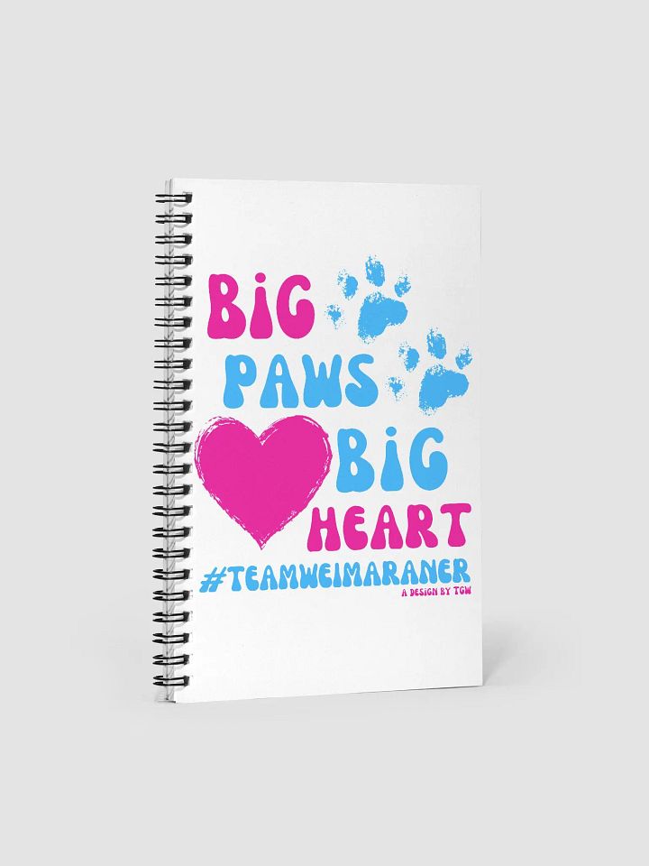 Big Paws, Big Heart - Spiral Notebook product image (1)