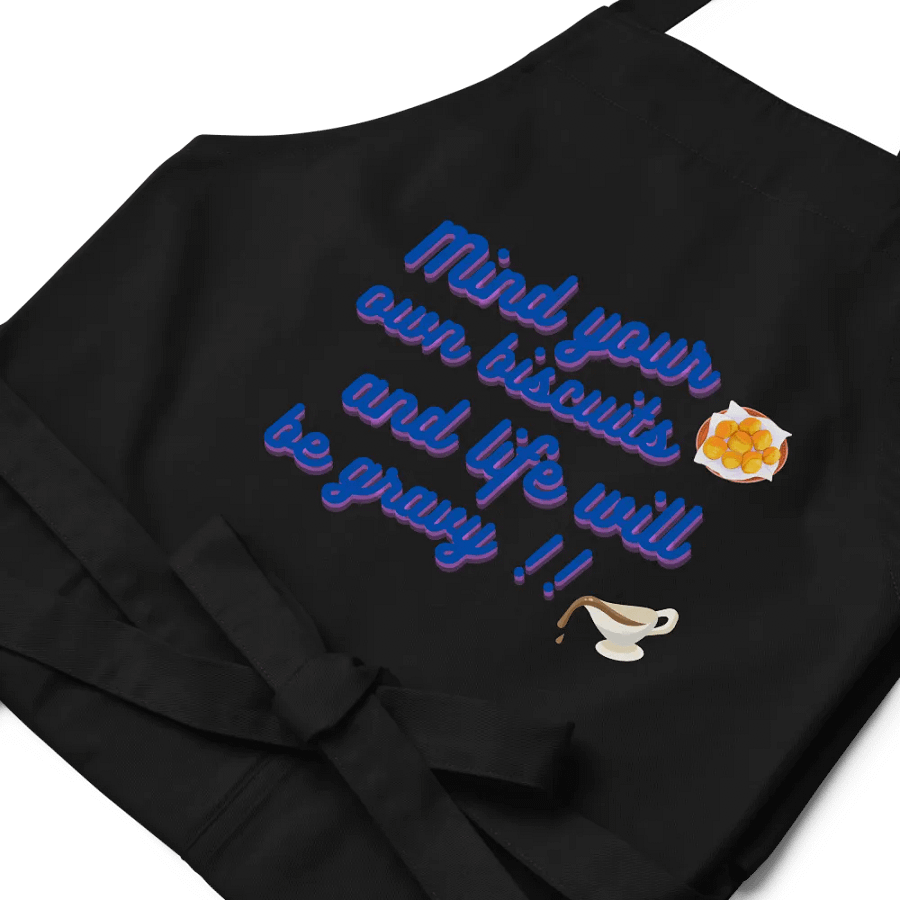 Mind your biscuits.. - Apron product image (5)