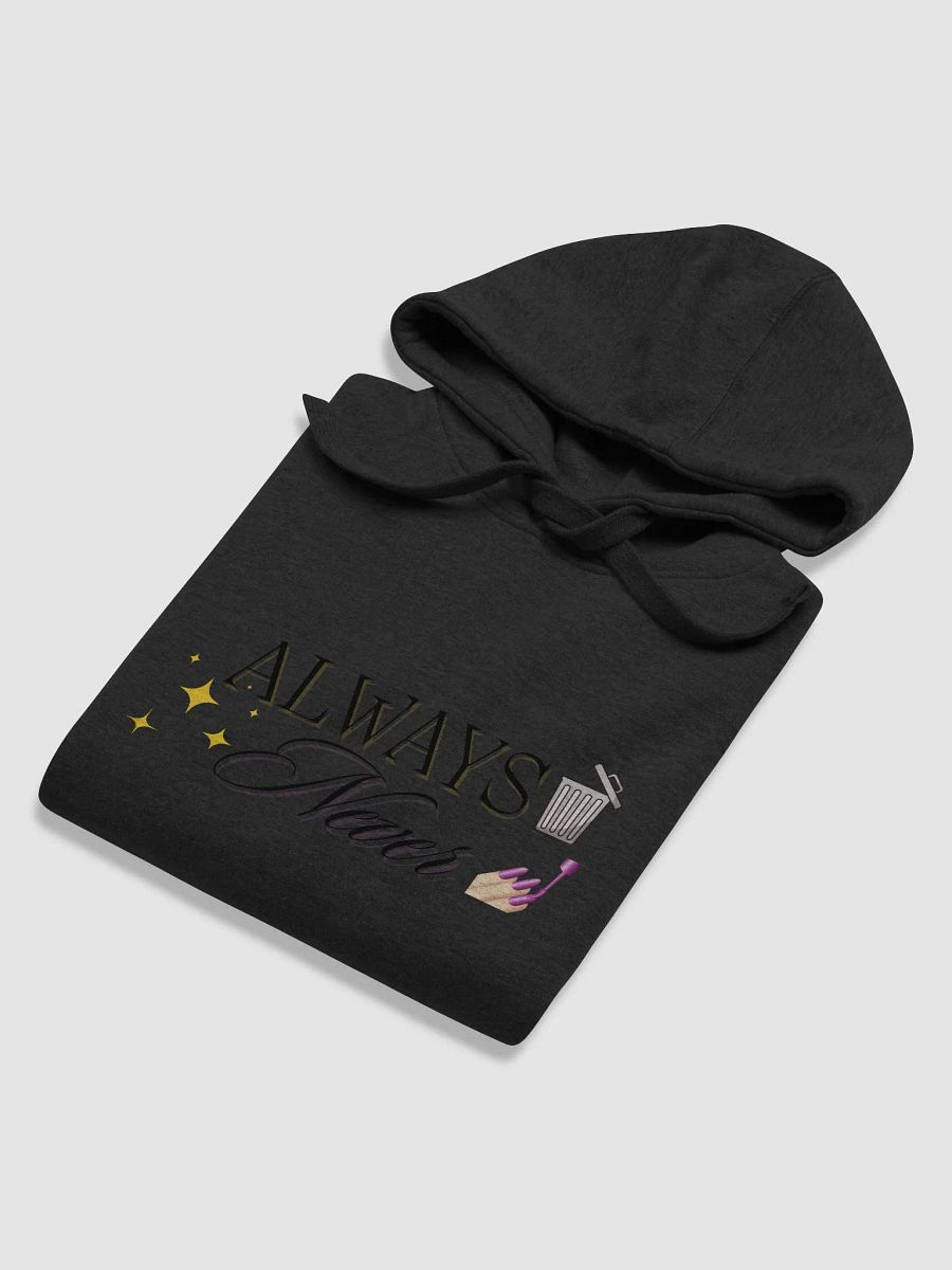 Always Trashy Never Classy Unisex Hoodie product image (65)