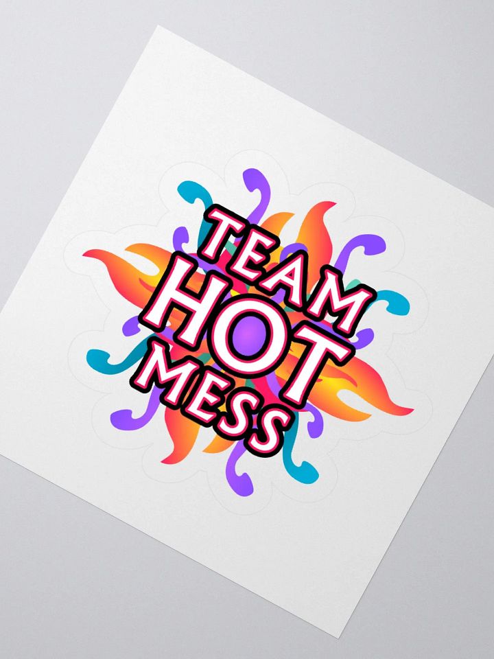 Team Hot Mess Sticker product image (1)
