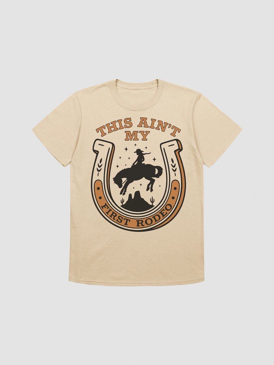Ain’t My First Rodeo product image (1)