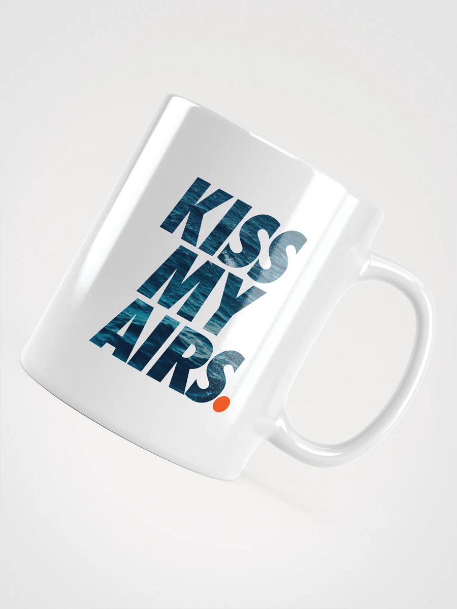 Kiss My Airs MUG product image (4)