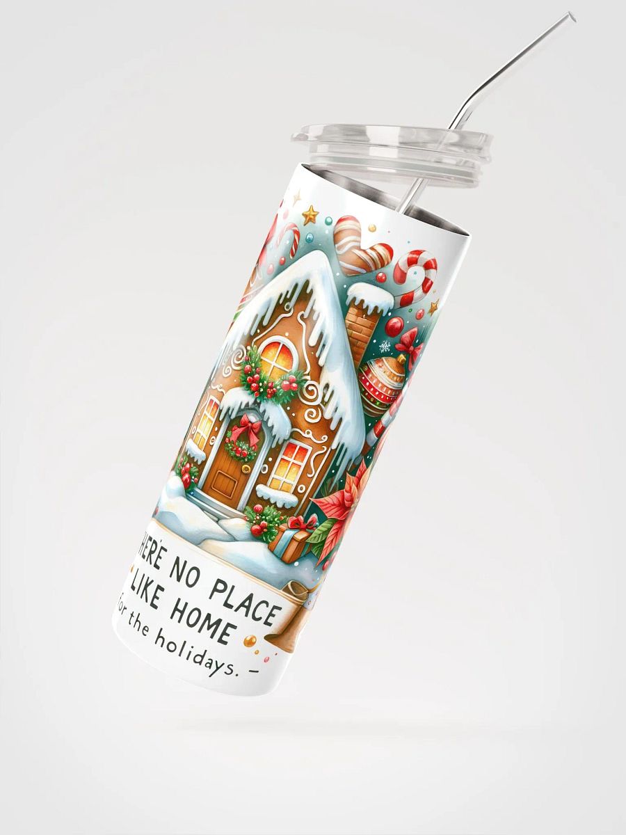 There's No Place Like Home for the Holidays 20 oz Tumbler product image (3)