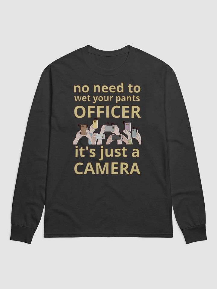 NO NEED TO WET YOUR PANTS OFFICER product image (1)