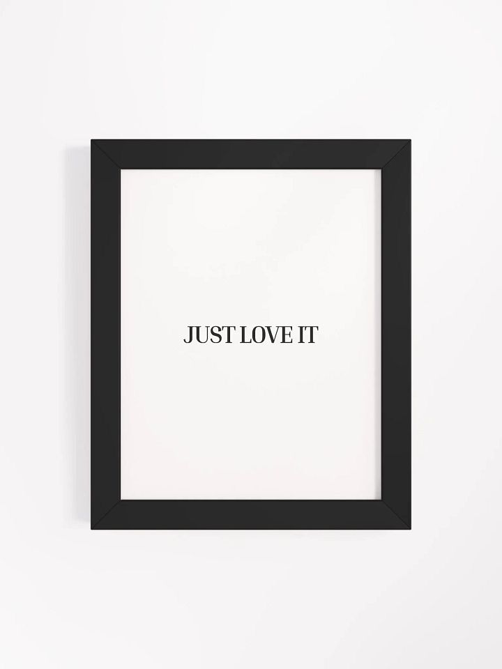 Just Love It Poster product image (1)