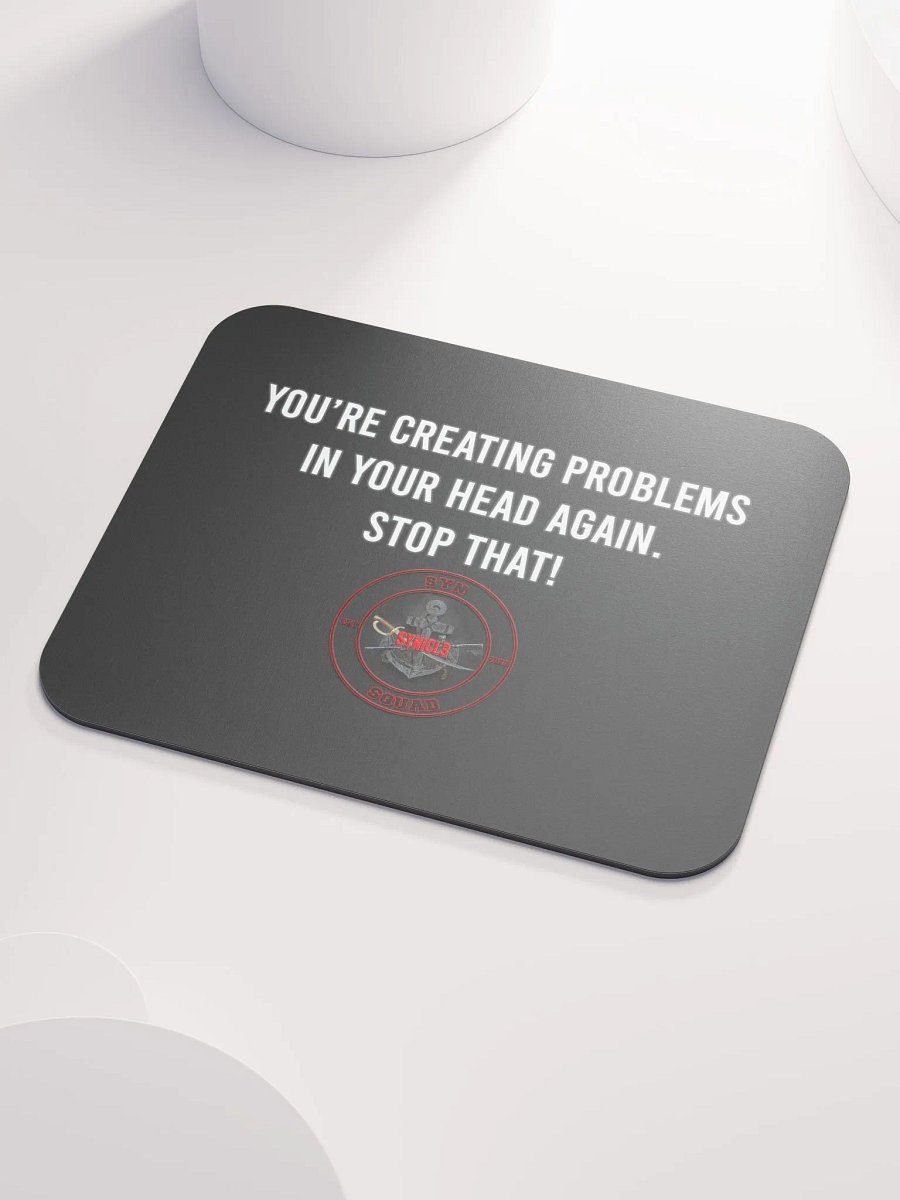 Creating Problems - Mouse Pad product image (6)