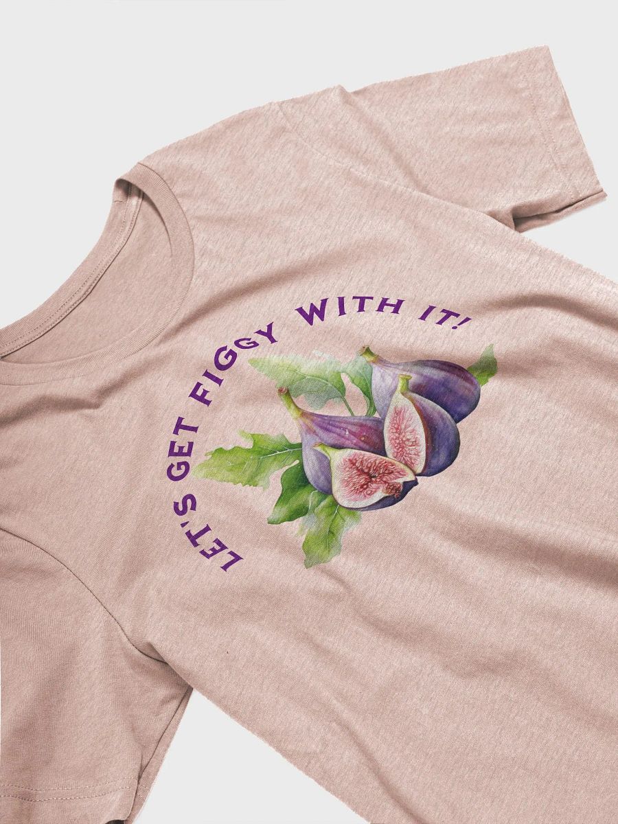 Let's Get Figgy With it product image (2)