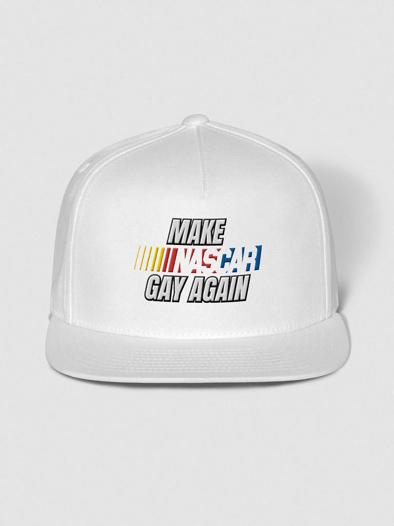 Make Nascar Gay Again - Snapback Hat