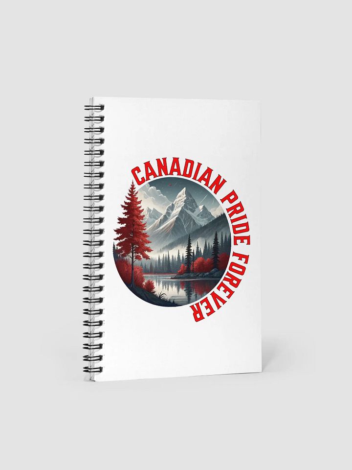 Canadian Pride Forever Spiral Notebook product image (2)