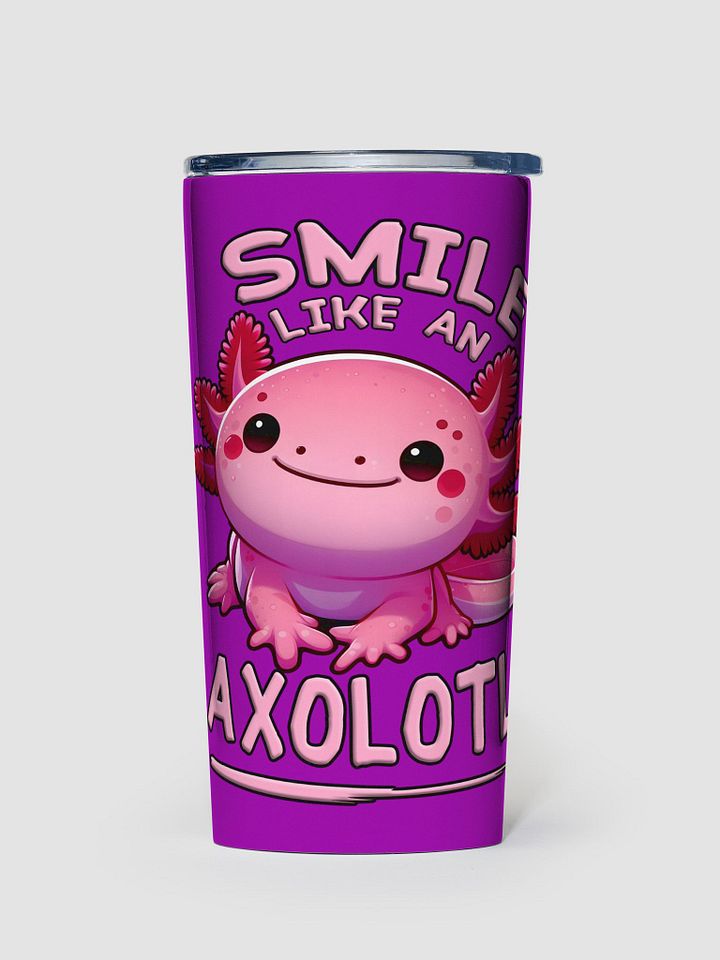Smile Like an Axolotl Tumbler product image (1)