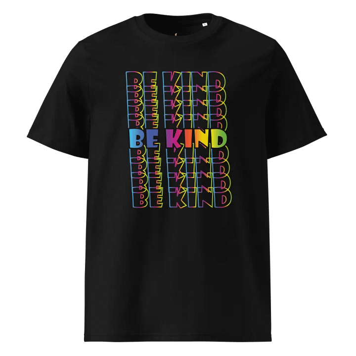 Rainbow BE KIND - colorful geometric design on organic cotton T-shirt product image (1)