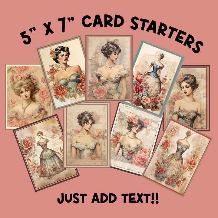 Elegant Printable 5x7 Card STARTERS with Ladies and Roses Plus BONUS of 15 Sayings to use on Your Cards! product image (1)