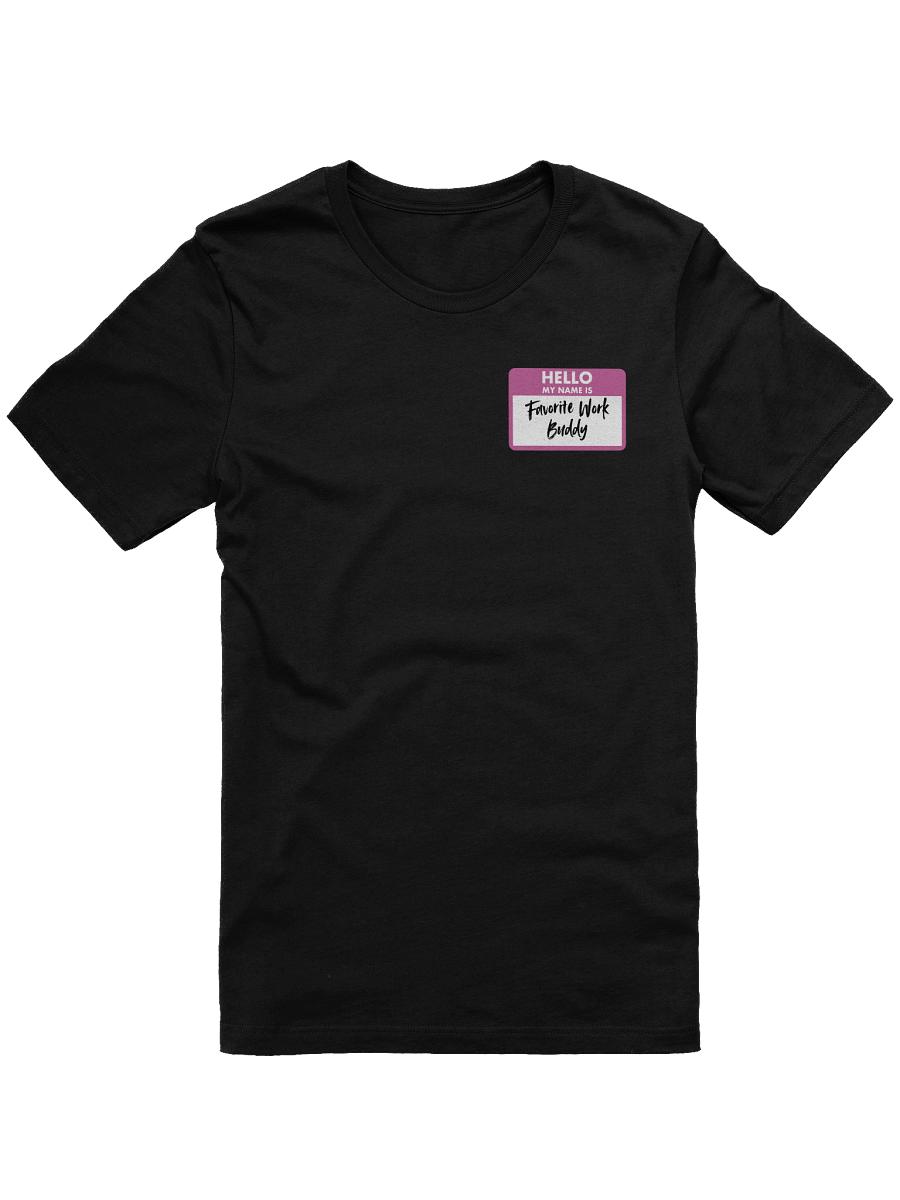 Favorite Work Buddy Name Tag T-Shirt (Pink) product image (2)