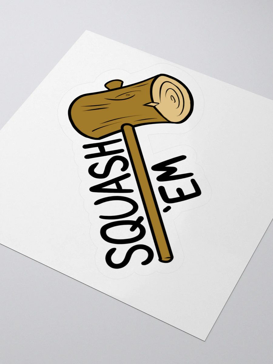 Squash 'Em Sticker product image (3)