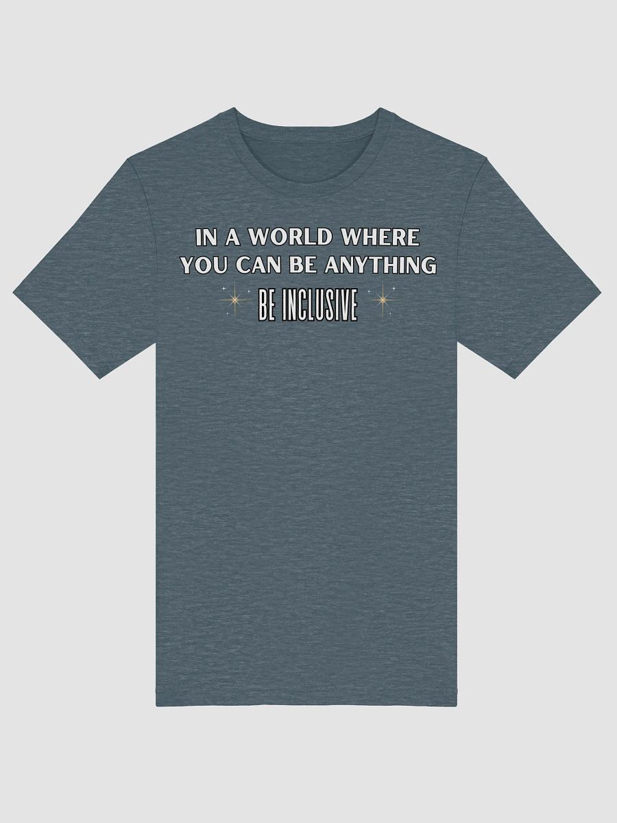 Be Inclusive T-Shirt product image (41)