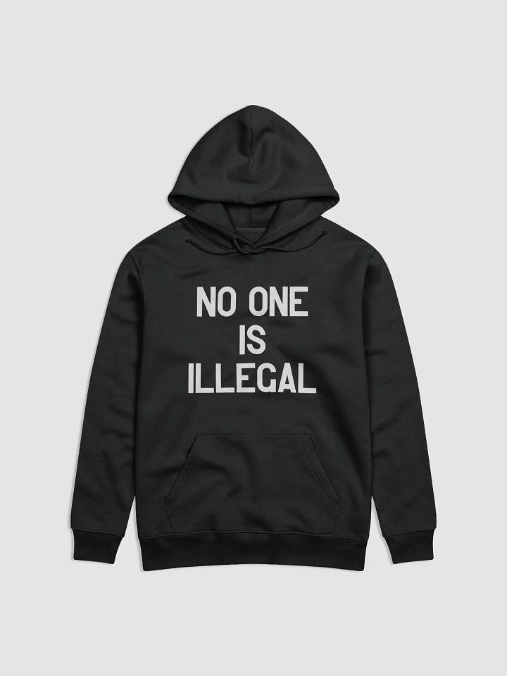 Pris-No One Is Illegal- Stanley/Stella Unisex Essential Eco Hoodie product image (1)