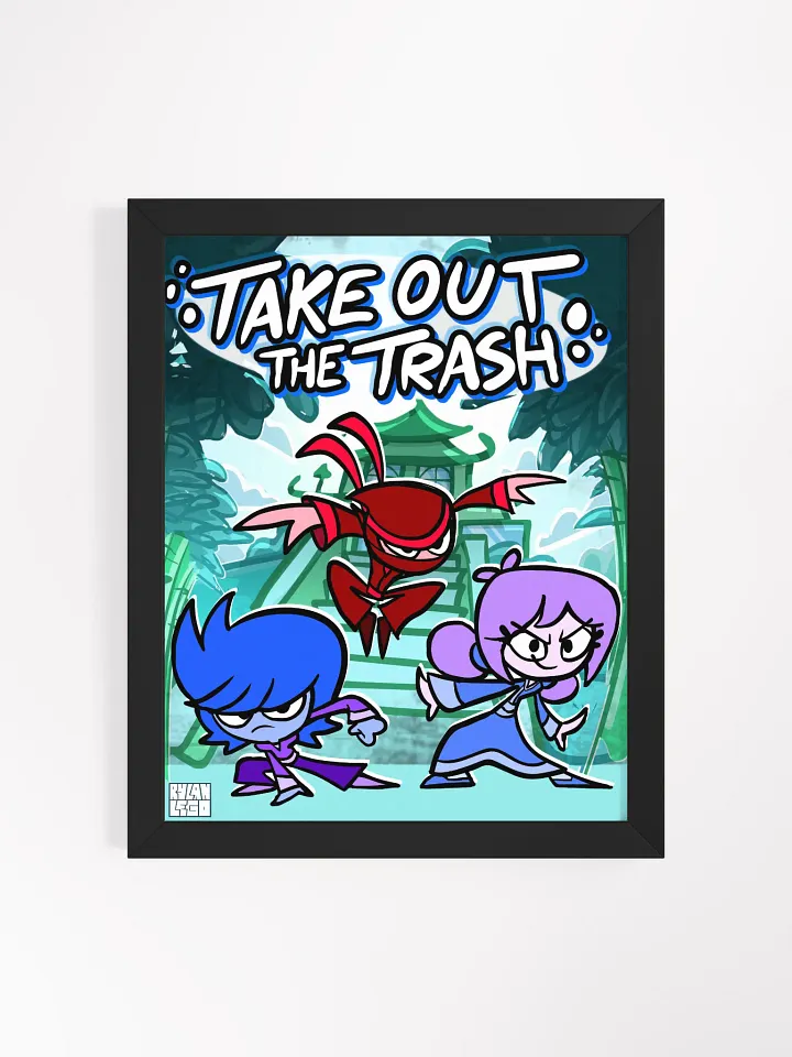 Take Out The Trash Framed Poster product image (2)