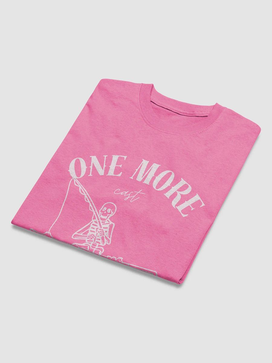 One More Cast Fishing T-Shirt product image (4)