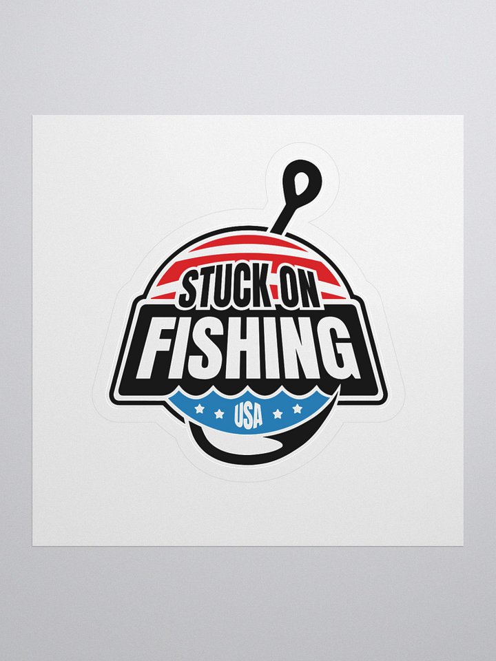 Stuck on Fishing Sticker product image (1)