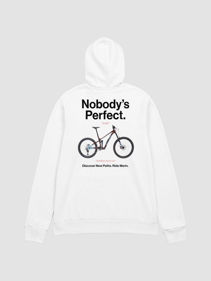 Nobody's Perfect - Marin Hoodie! product image (1)