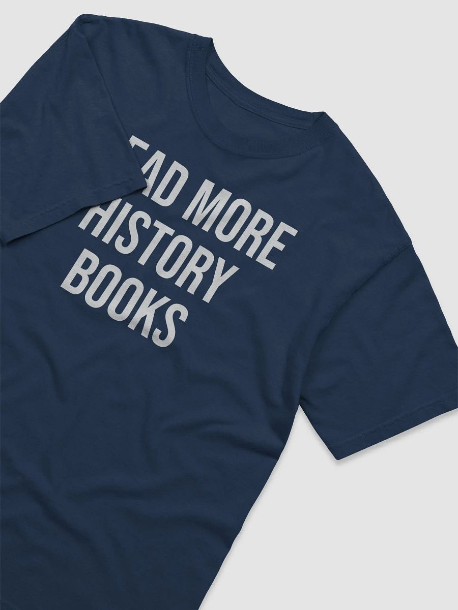 Read More History Books Shirt product image (3)