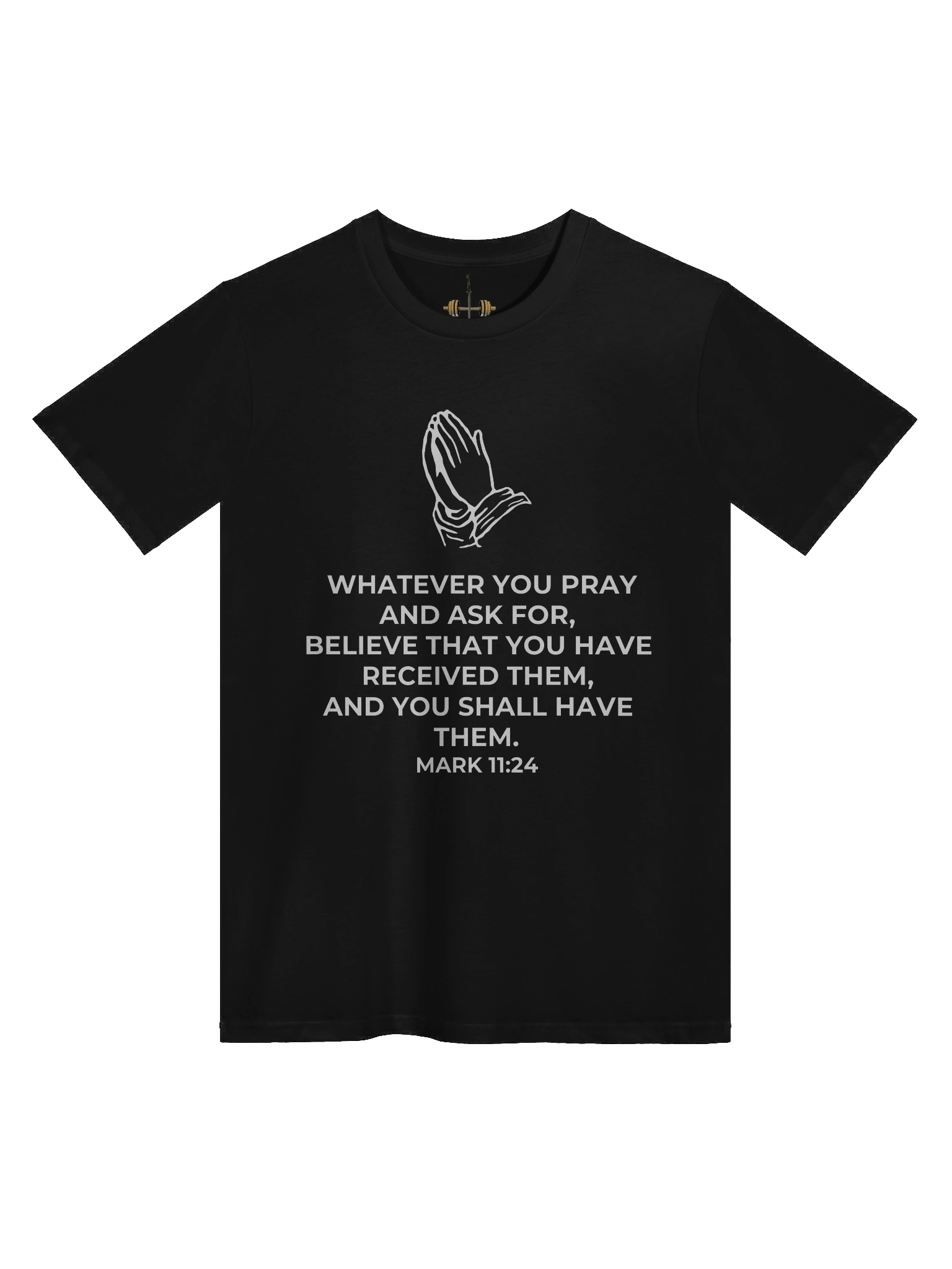 Mark 11:24 Unisex Tee product image (1)