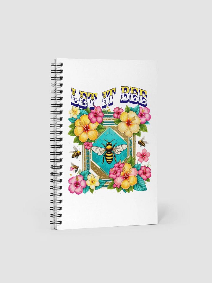 Let It Bee Flower Spiral Notebook product image (1)