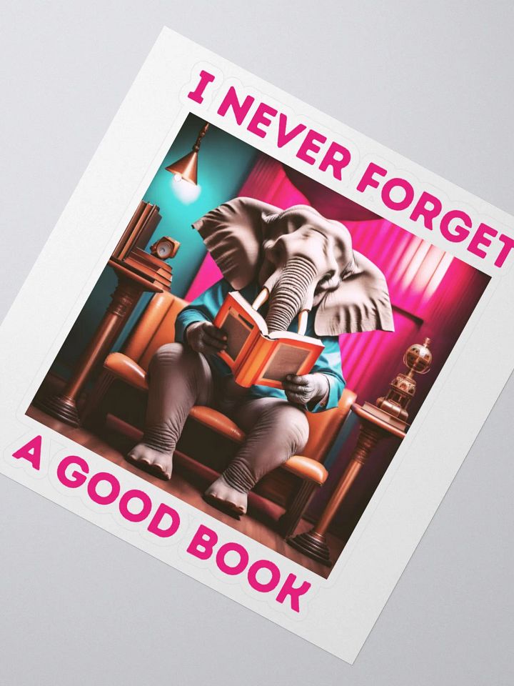 I Never Forget a Good Book - AI Elephant Stickers product image (4)