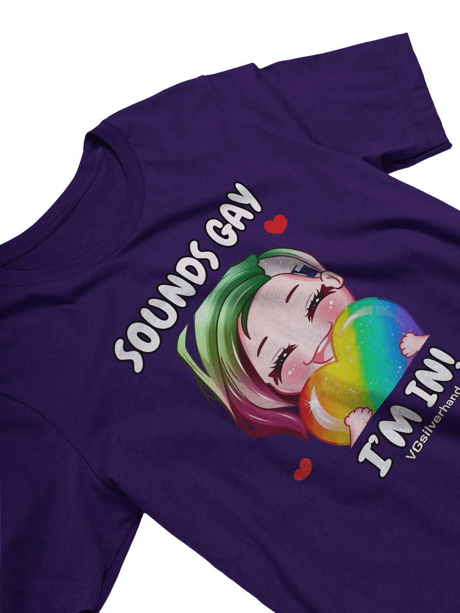 Sounds Gay I'm In T-Shirt product image (20)