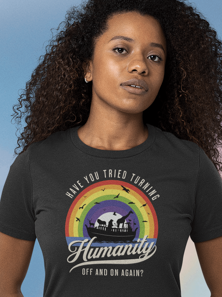 Turning Humanity Off and On T-Shirt - Woman Fit product image (1)