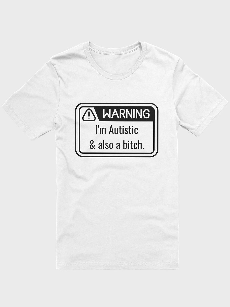 T-Shirt: WARNING Also a Bitch product image (1)