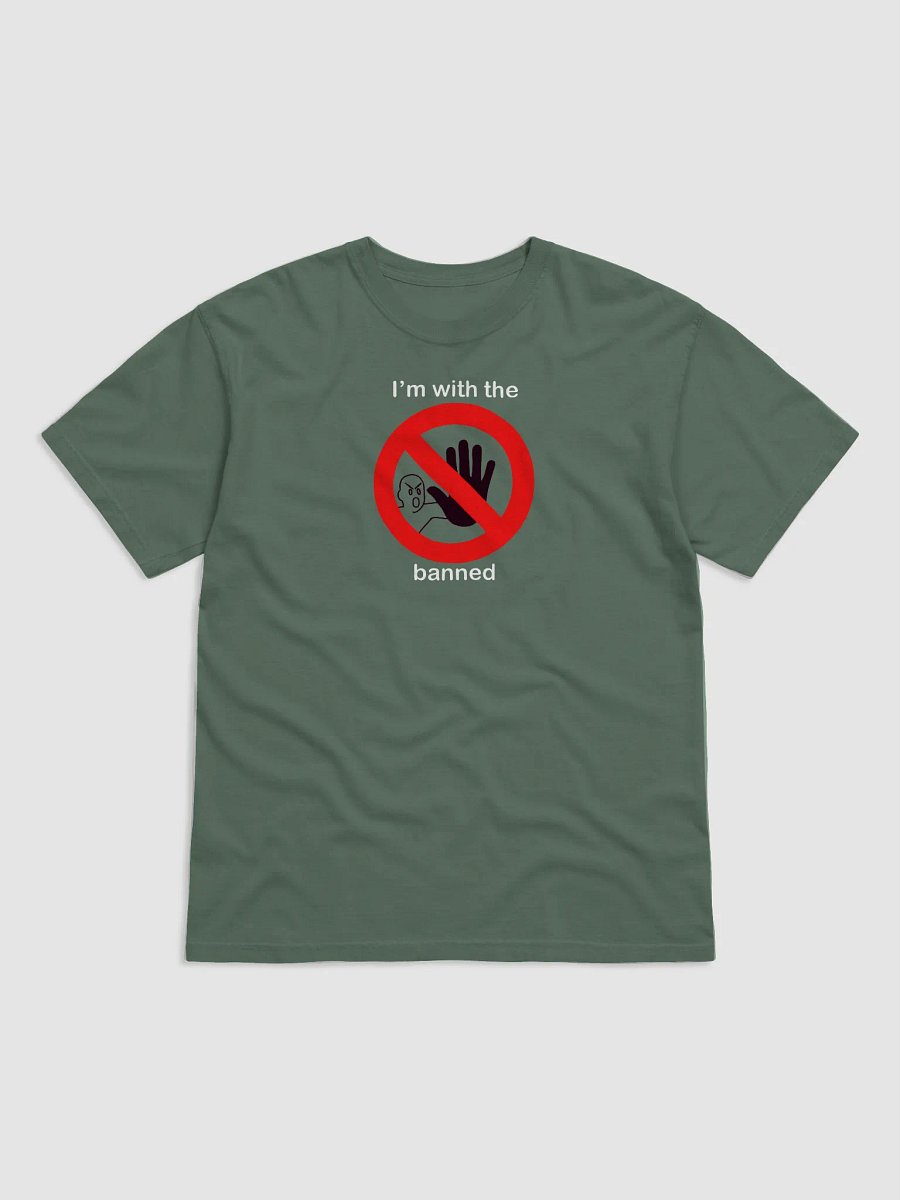 "I'm with the banned" Prohibited Symbol T-Shirt product image (1)