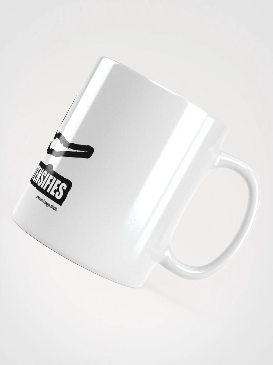 Moustache Intensifies (Mug) product image (8)