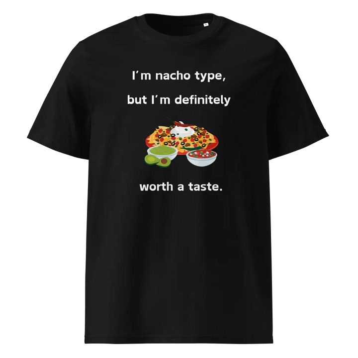 I'm Nacho Type Organic Tee product image (1)