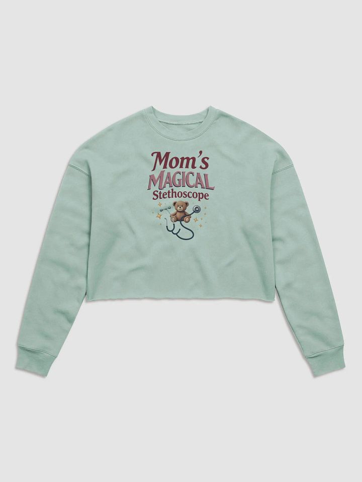 Mom's Magical Stethoscope Crop Sweatshirt product image (13)
