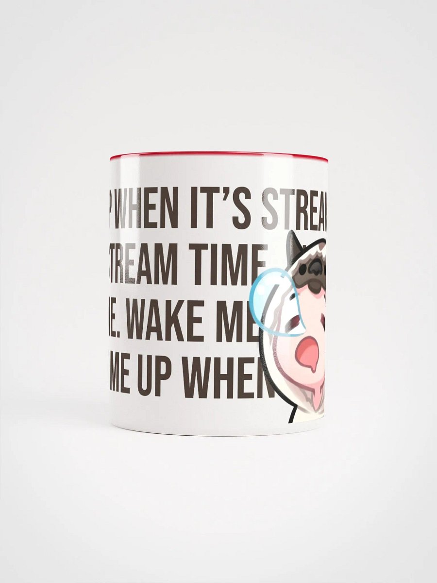 Wake Me Up When It's Time for Stream - Mug product image (5)
