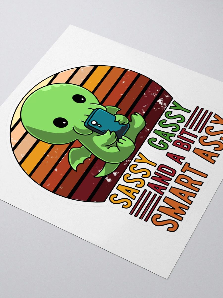 AuronSpectre Sassy, Gassy, & A Bit Smart Assy Sticker product image (3)