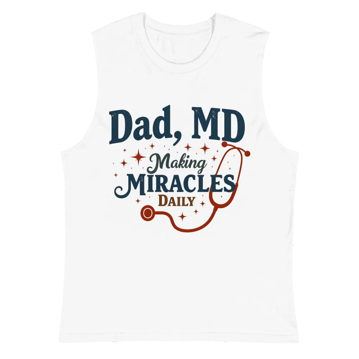 Miracle-Making Dad Muscle Tank product image (2)