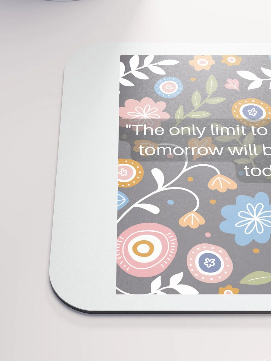 The only limit to our realization of tomorrow will be our doubts of today. product image (6)