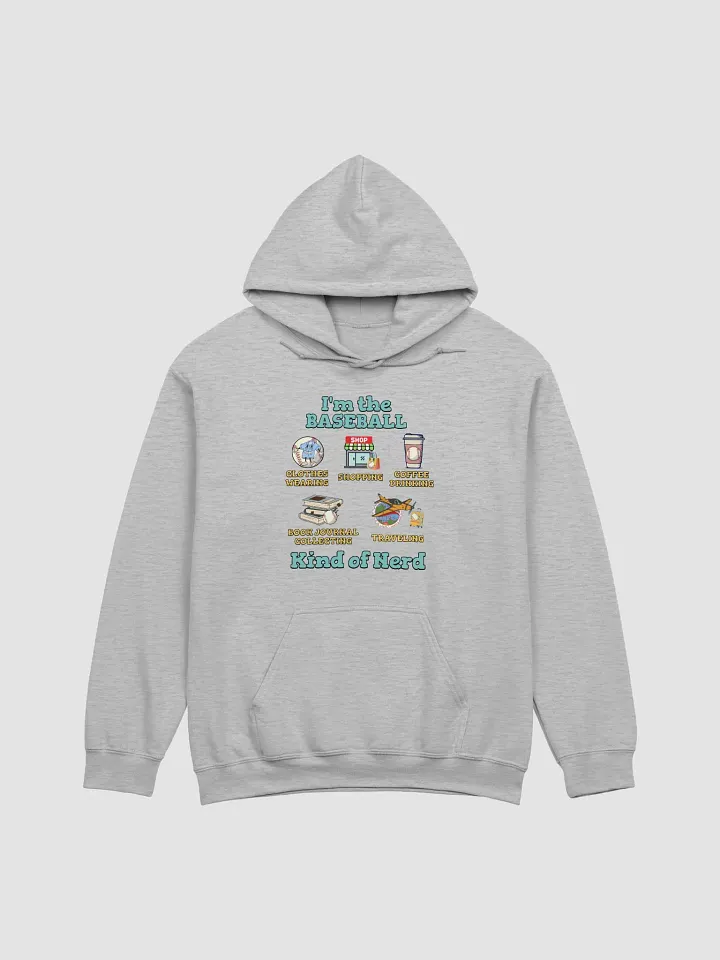 Im The Baseball Kind Of Nerd Adventure Hoodie product image (21)